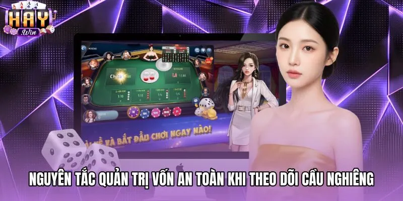 Nguyên tắc chia tiền cược an toàn theo cầu nghiêng tài xỉu